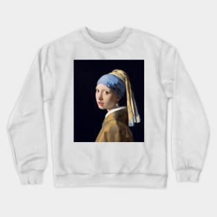 Girl with a Pearl Earring by Jan Vermeer Crewneck Sweatshirt